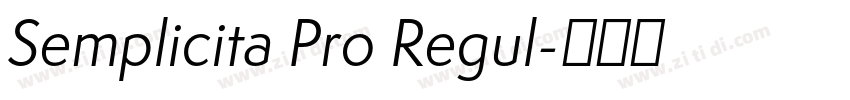 Semplicita Pro Regul字体转换